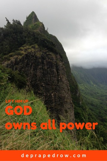 God owns all power
