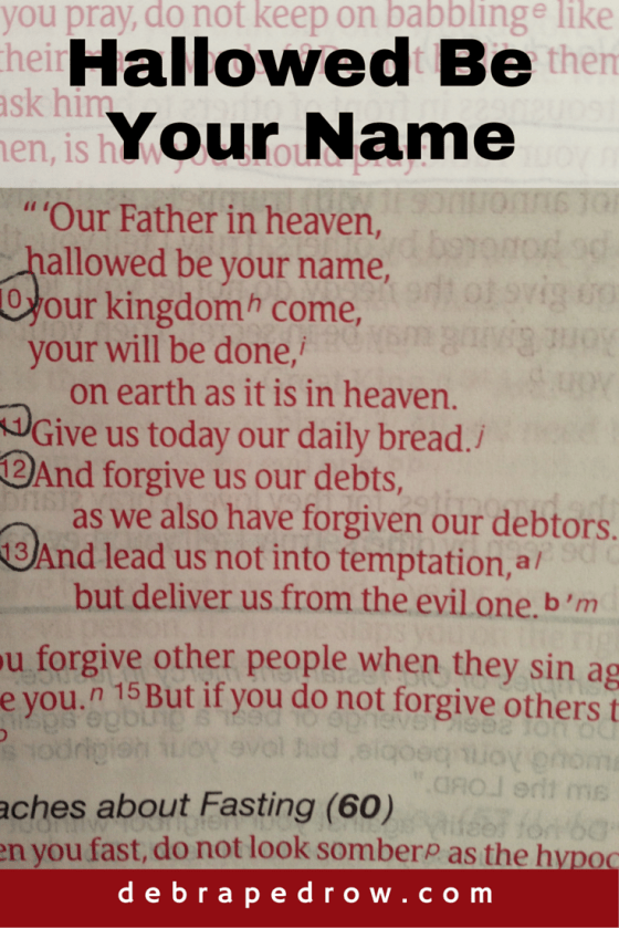 Hallowed Be Your Name