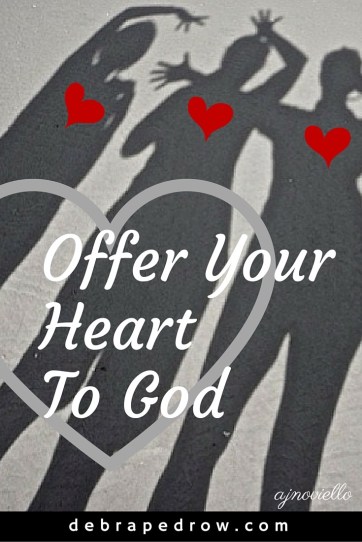 Offer your heart to God