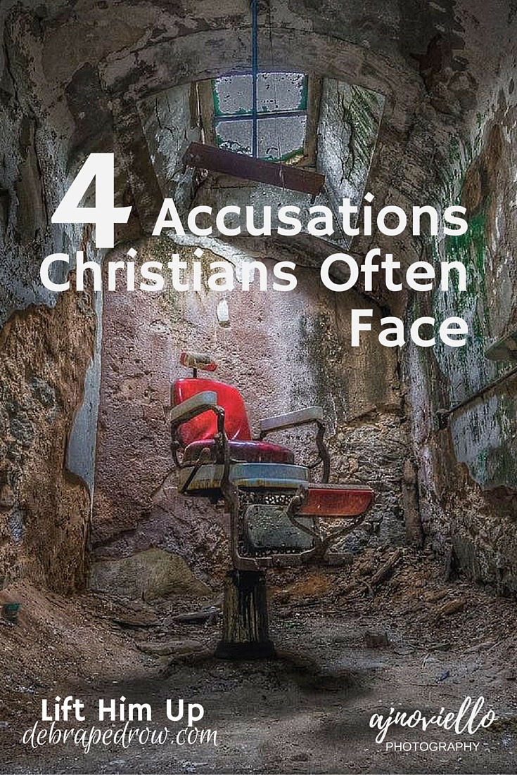 4 accusations Christians often face