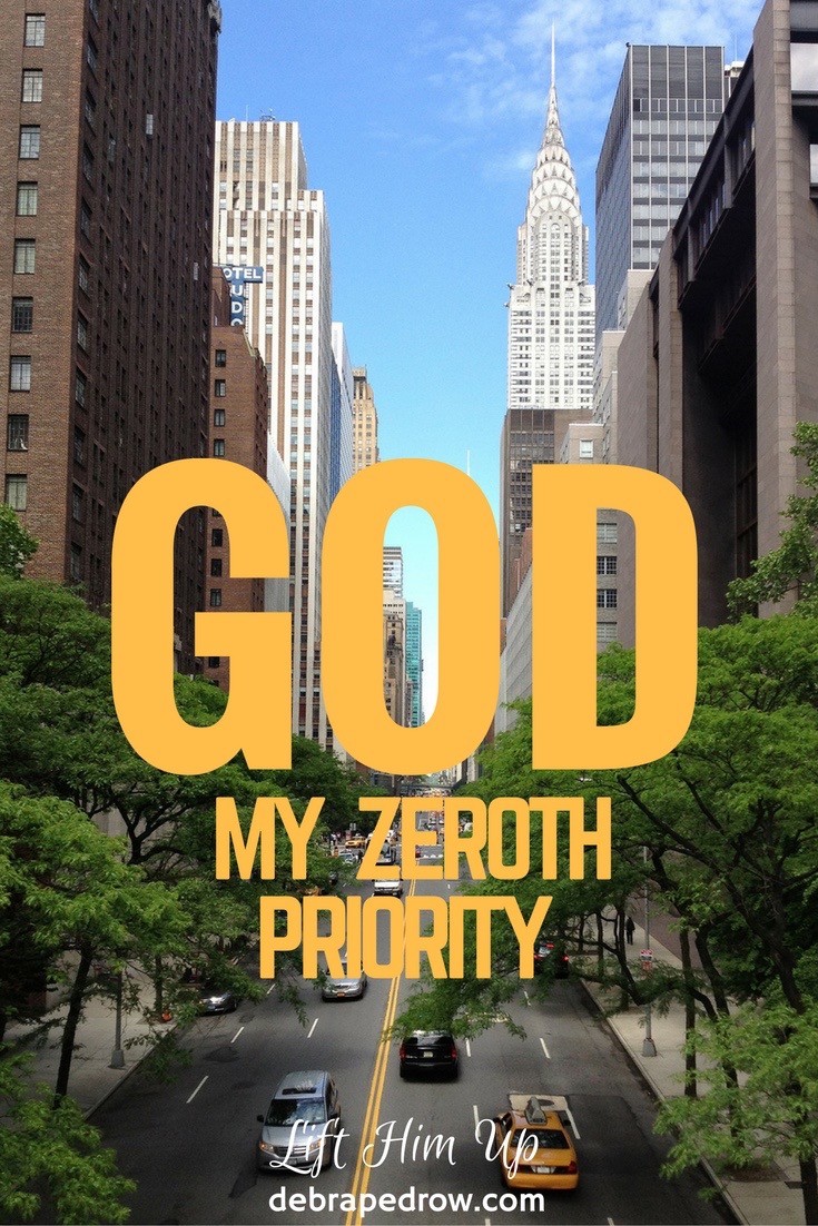 God my zeroth priority