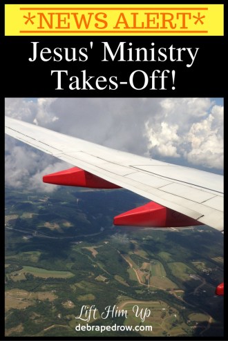 Jesus' Ministry Takes-Off