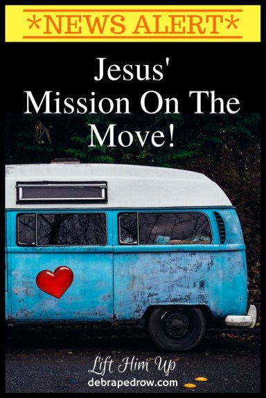 Jesus' Mission on the move